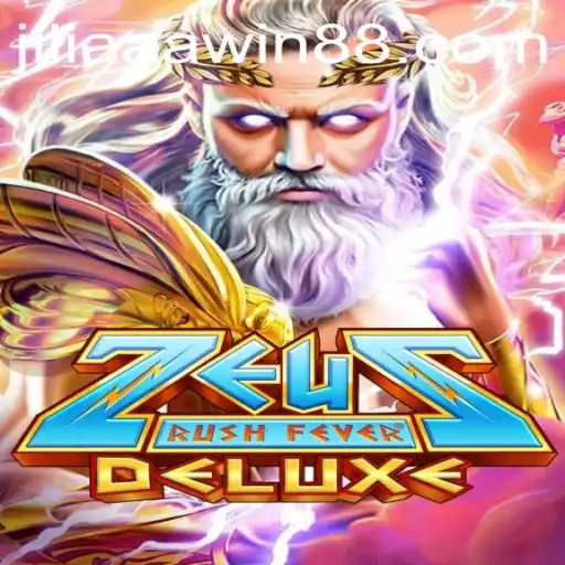 Zeus Rush Fever Deluxe: The Immerse Adventure